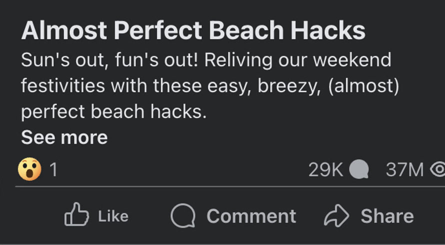 Almost Perfect Beach Hacks archive post showing 37 million views.